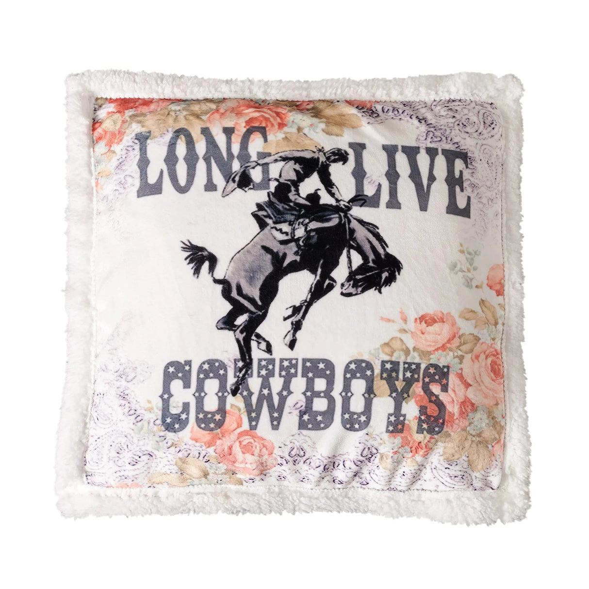 Long Live Cowboys Sherpa Pillow