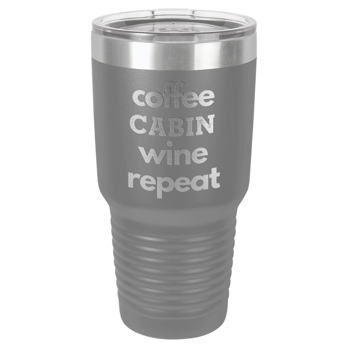 Coffee Wine Repeat 30 oz Tumbler - Powder Coated