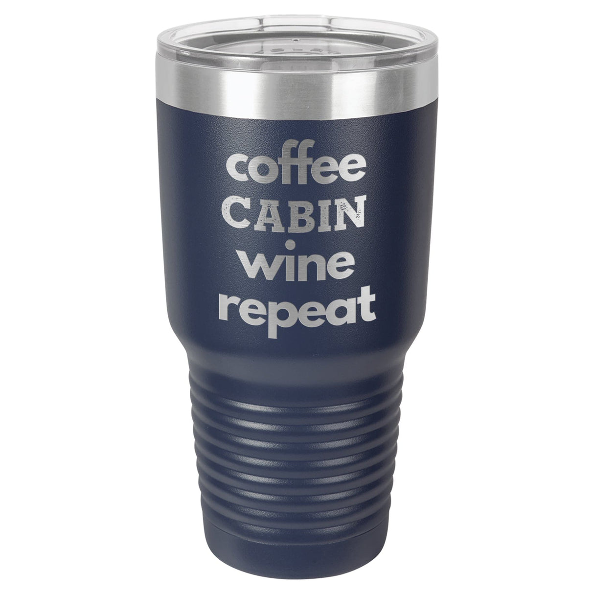 Coffee Wine Repeat 30 oz Tumbler - Powder Coated