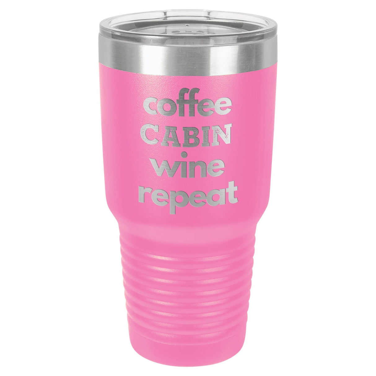 Coffee Wine Repeat 30 oz Tumbler - Powder Coated