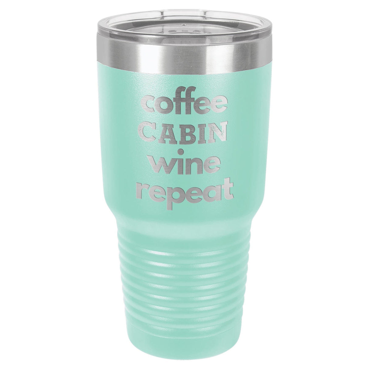 Coffee Wine Repeat 30 oz Tumbler - Powder Coated