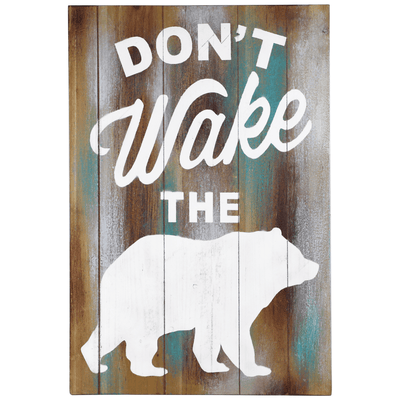 Don't Wake The Bear Barnwood Sign