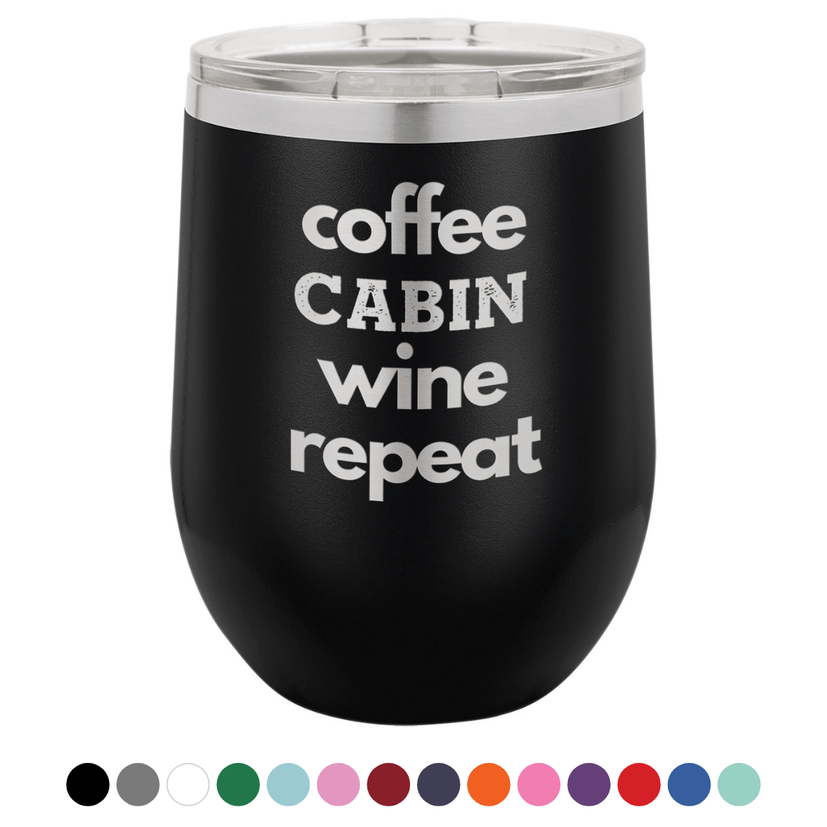 Coffee Wine 12 oz Wine Tumbler - Powder Coated