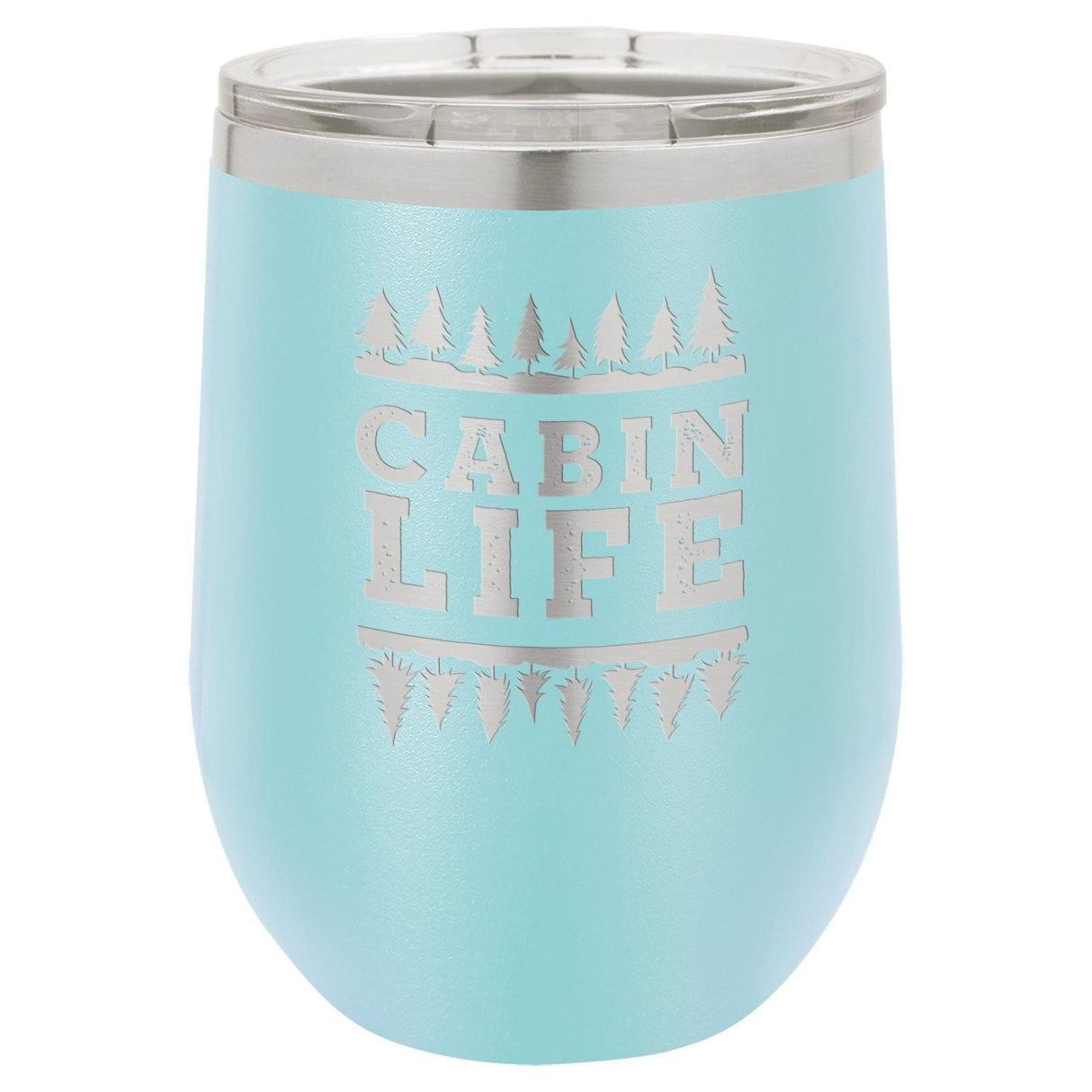 Cabin Life 12 oz Wine Tumbler - Powder Coated