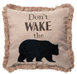 Don't Wake The Bear Pillow
