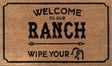 Welcome To Our Ranch Mat