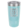 Cabin Life 20 oz Tumbler - Powder Coated