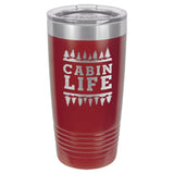 Cabin Life 20 oz Tumbler - Powder Coated