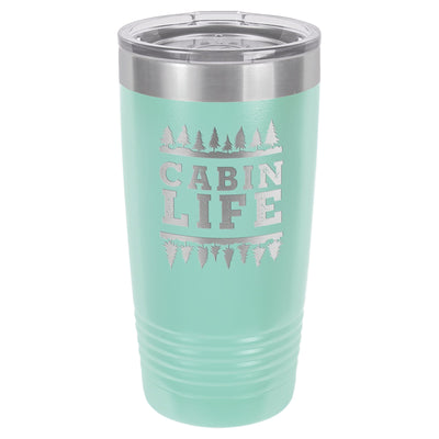 Cabin Life 20 oz Tumbler - Powder Coated