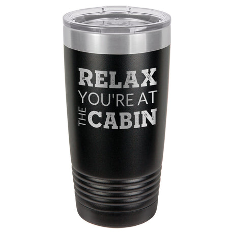 At The Cabin 20 oz Tumbler - Powder Coated
