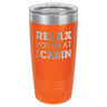 At The Cabin 20 oz Tumbler - Powder Coated