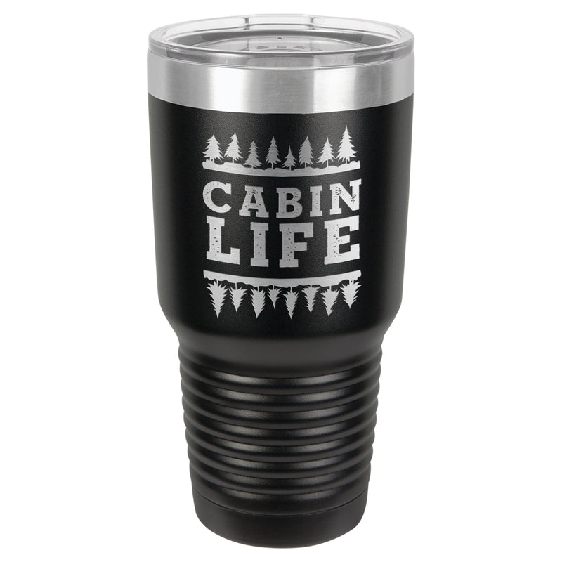 Cabin Life 30 oz Tumbler - Powder Coated