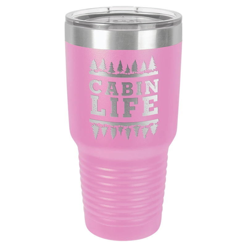 Cabin Life 30 oz Tumbler - Powder Coated