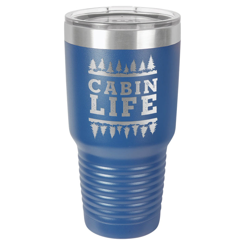 Cabin Life 30 oz Tumbler - Powder Coated