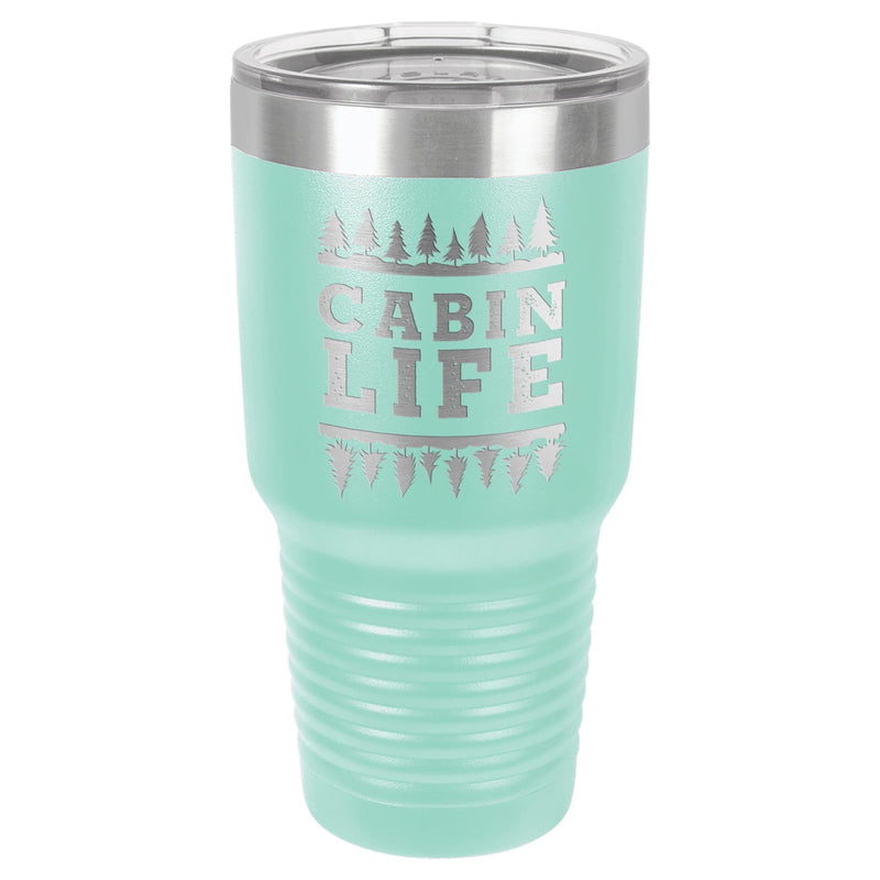 Cabin Life 30 oz Tumbler - Powder Coated