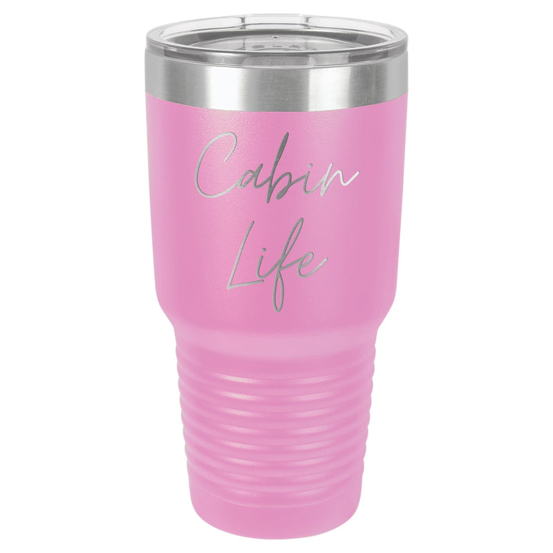 Cabin Life Two 30 oz Tumbler - Powder Coated