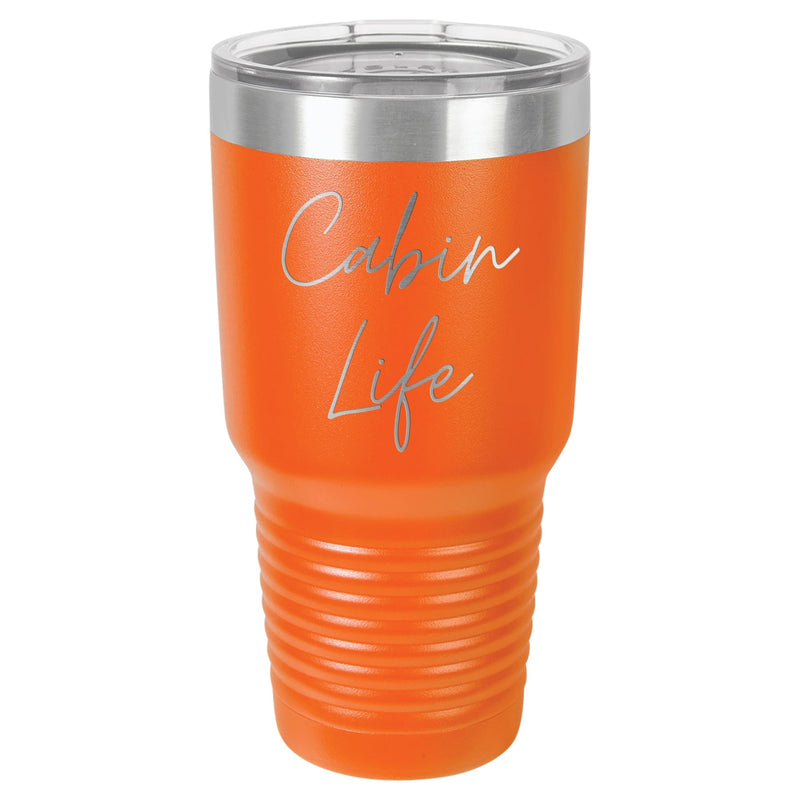 Cabin Life Two 30 oz Tumbler - Powder Coated