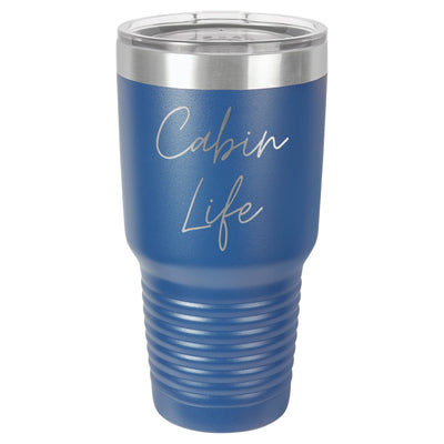 Cabin Life Two 30 oz Tumbler - Powder Coated