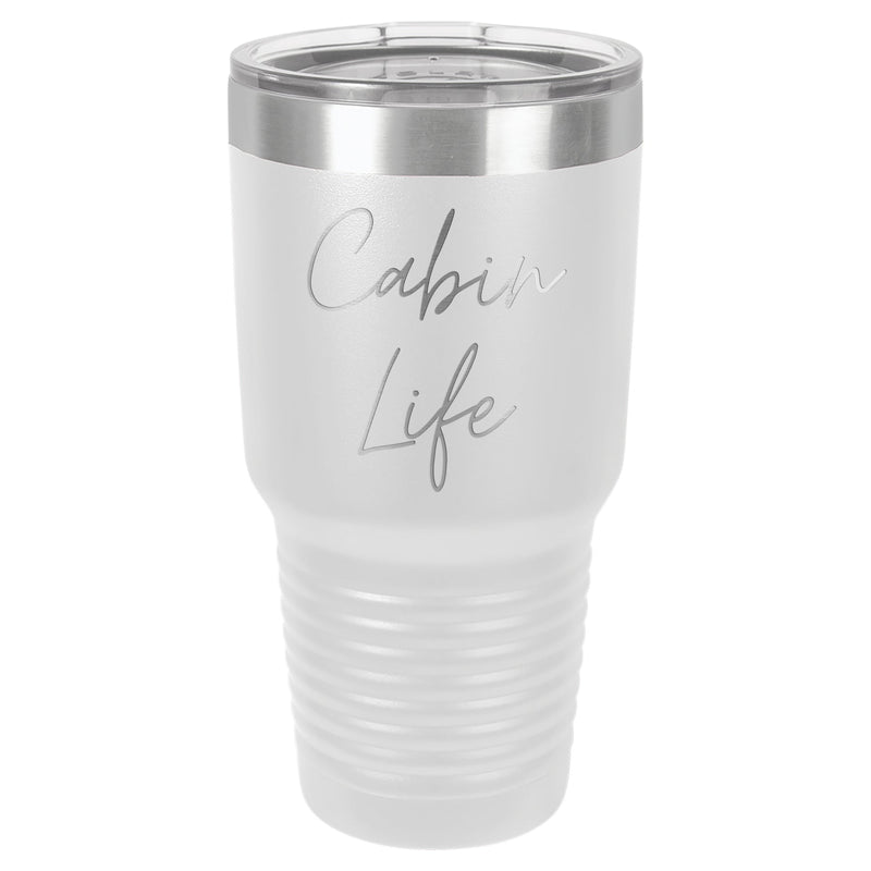 Cabin Life Two 30 oz Tumbler - Powder Coated