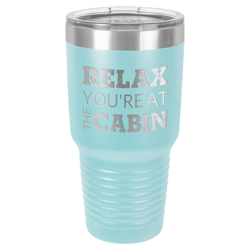 At The Cabin 30 oz Tumbler - Powder Coated