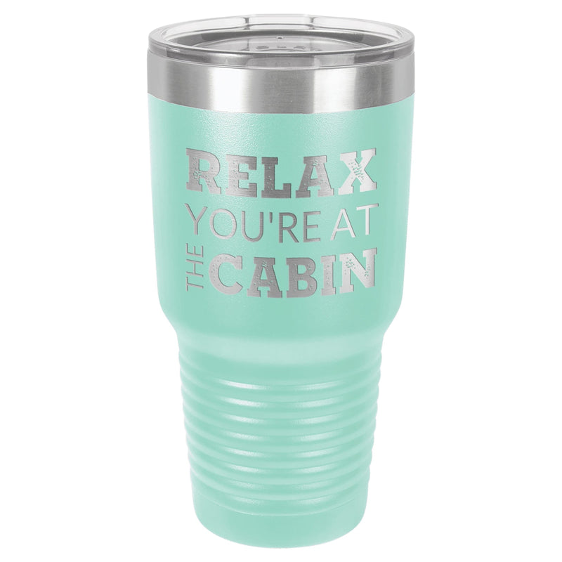 At The Cabin 30 oz Tumbler - Powder Coated