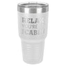 At The Cabin 30 oz Tumbler - Powder Coated