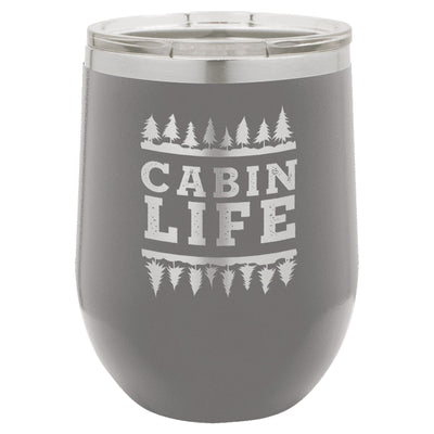 Cabin Life 12 oz Wine Tumbler - Powder Coated