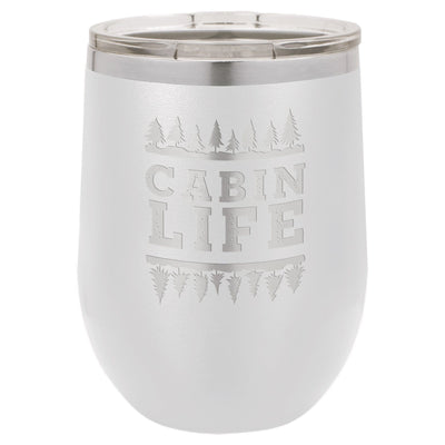 Cabin Life 12 oz Wine Tumbler - Powder Coated