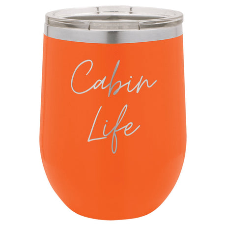 Cabin Life Two 12 oz Wine Tumbler - Powder Coated