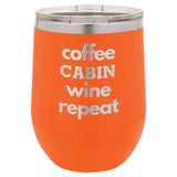 Coffee Wine 12 oz Wine Tumbler - Powder Coated