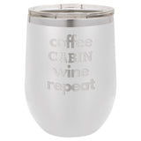 Coffee Wine 12 oz Wine Tumbler - Powder Coated