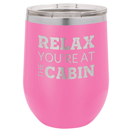 At The Cabin 12 oz Wine Tumbler - Powder Coated
